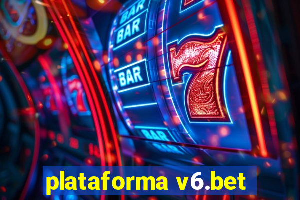 plataforma v6.bet