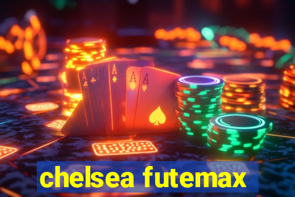 chelsea futemax