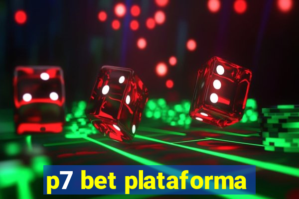 p7 bet plataforma