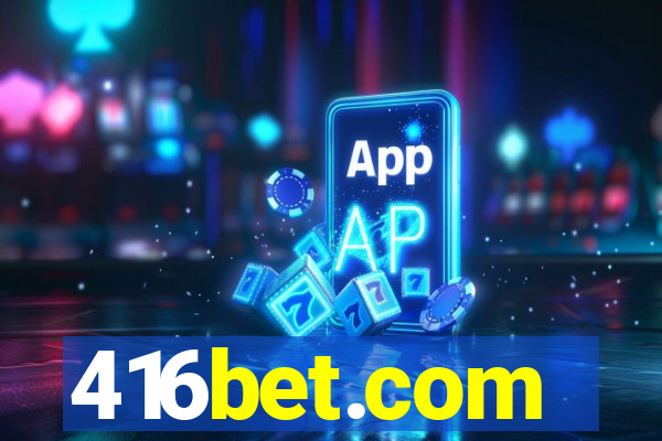 416bet.com