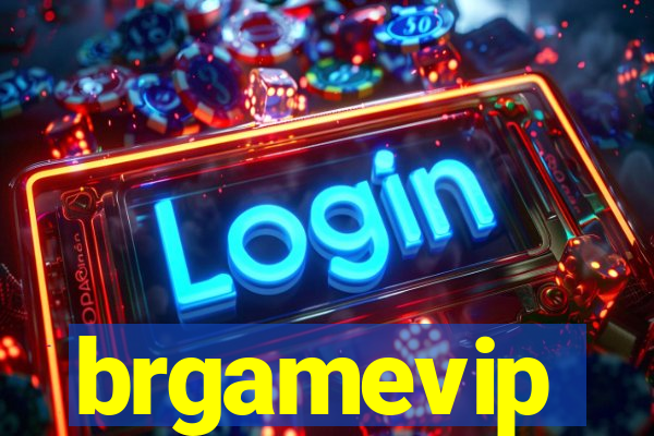 brgamevip
