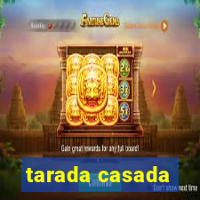 tarada casada