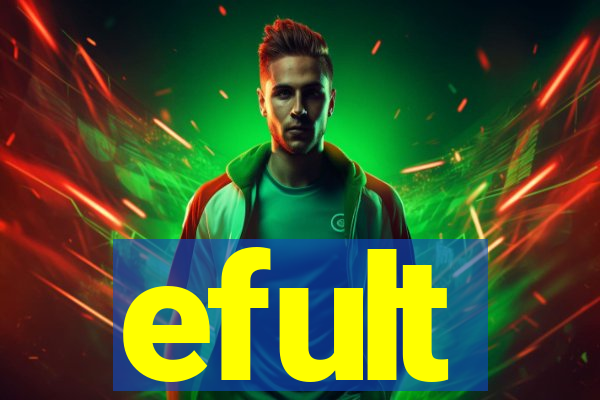 efult