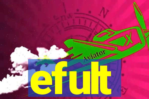 efult