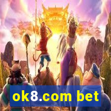 ok8.com bet