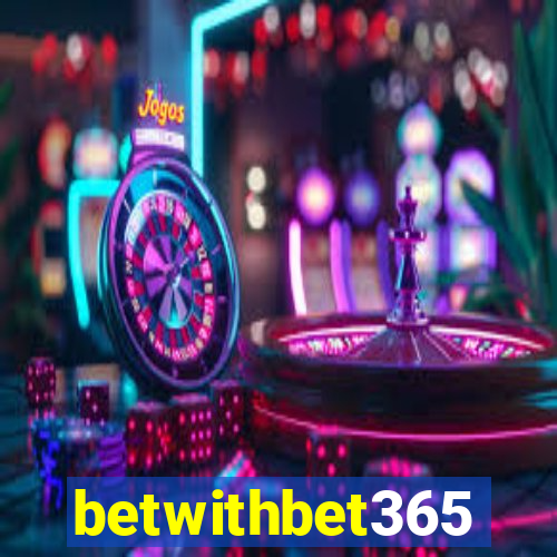 betwithbet365