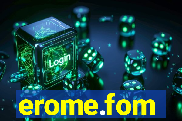 erome.fom