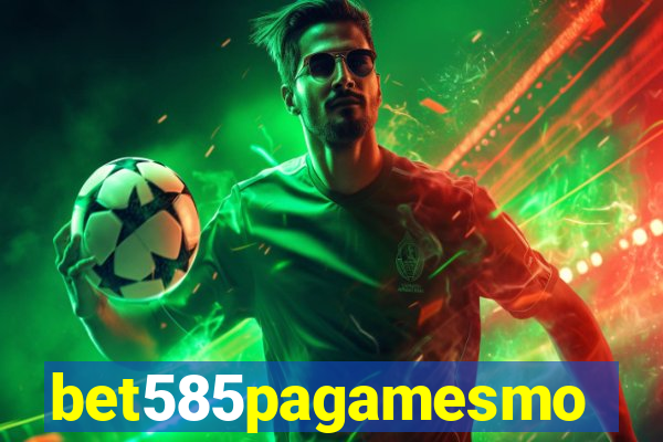 bet585pagamesmo