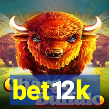 bet12k