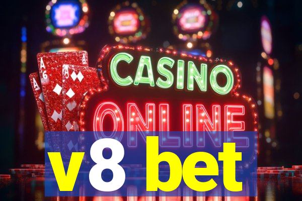 v8 bet