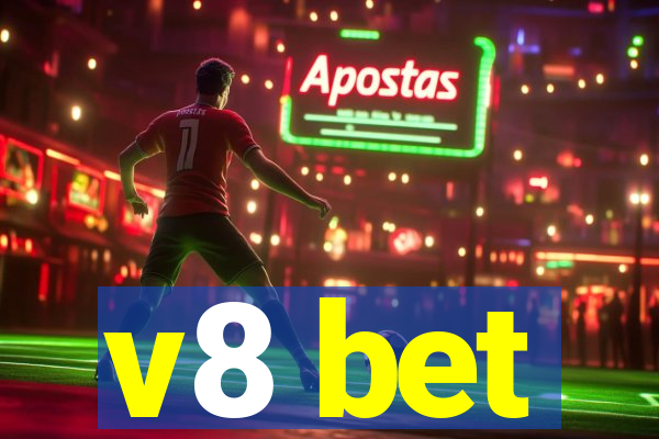 v8 bet