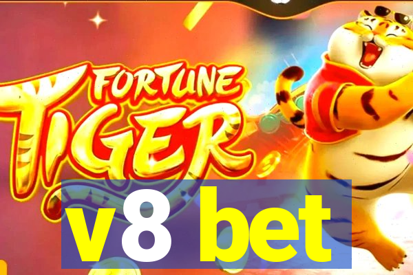 v8 bet