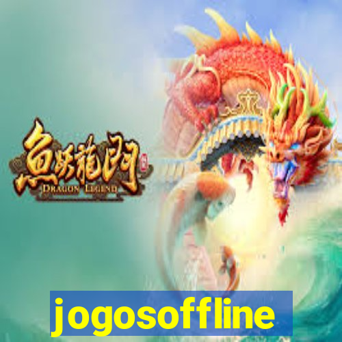 jogosoffline