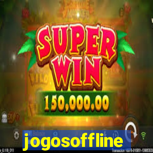 jogosoffline