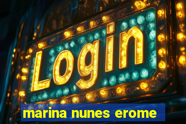 marina nunes erome