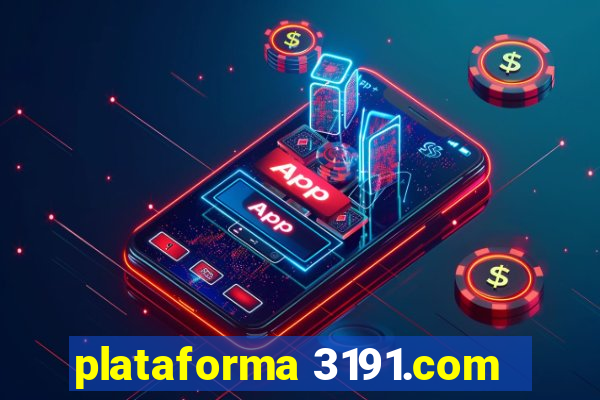 plataforma 3191.com