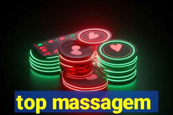 top massagem
