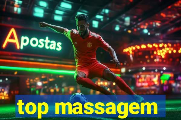 top massagem