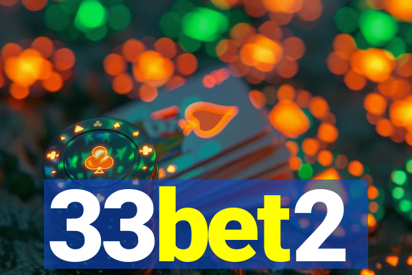 33bet2