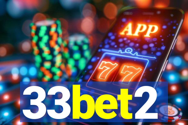 33bet2