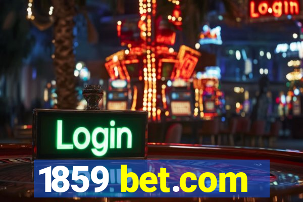 1859 bet.com