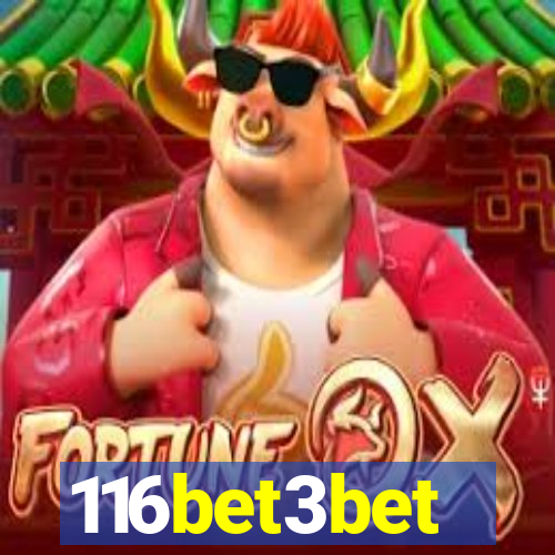 116bet3bet