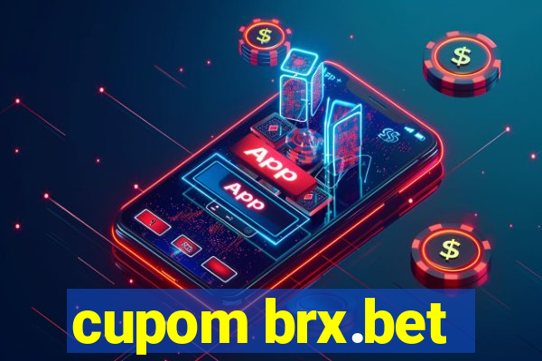 cupom brx.bet