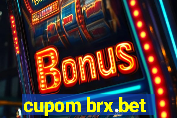 cupom brx.bet