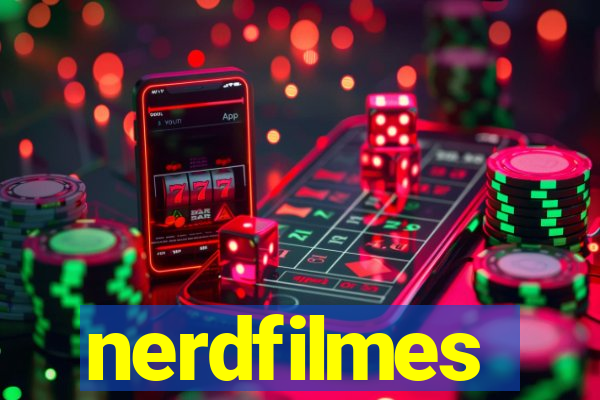 nerdfilmes