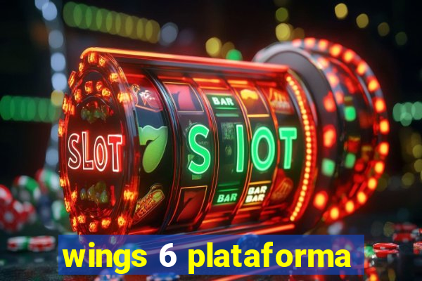 wings 6 plataforma
