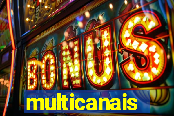 multicanais