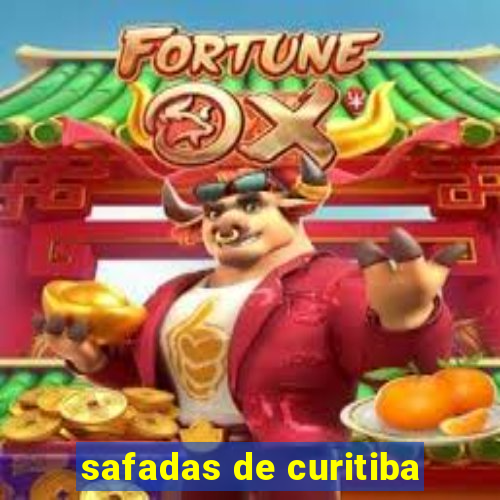 safadas de curitiba