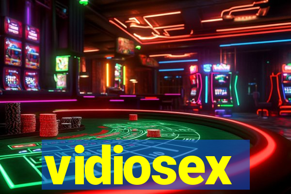 vidiosex