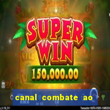 canal combate ao vivo multi canais