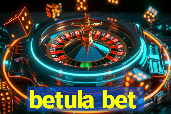 betula bet