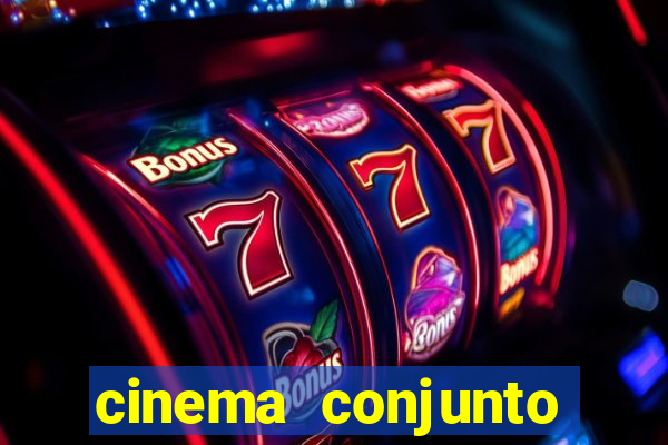 cinema conjunto nacional brasilia