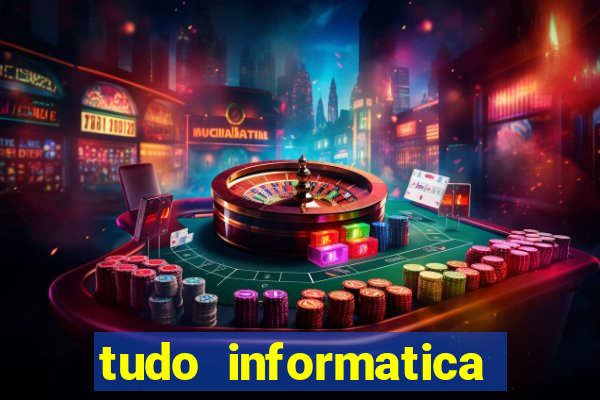 tudo informatica rua guarani belo horizonte