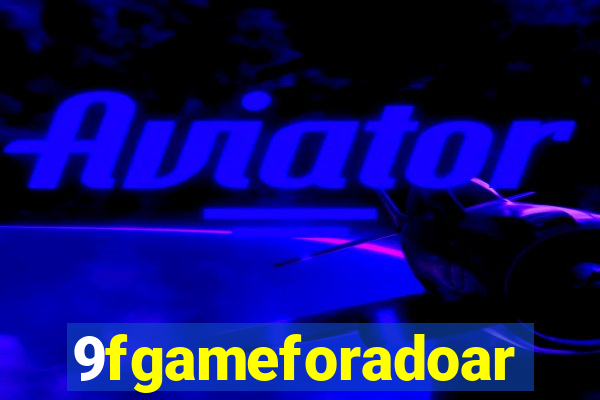 9fgameforadoar