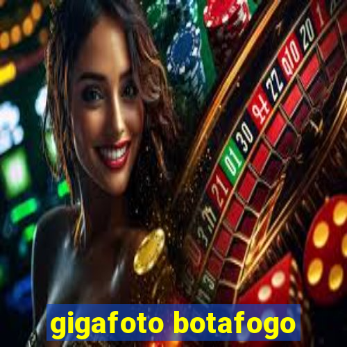 gigafoto botafogo