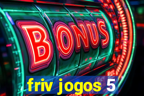 friv jogos 5