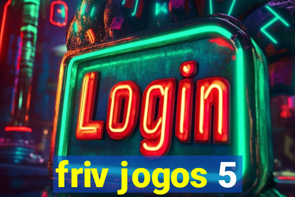 friv jogos 5