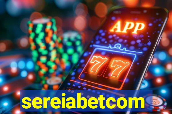 sereiabetcom