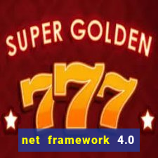 net framework 4.0 v 30319 windows 7