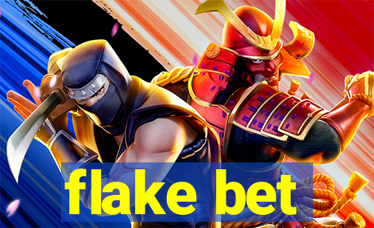 flake bet
