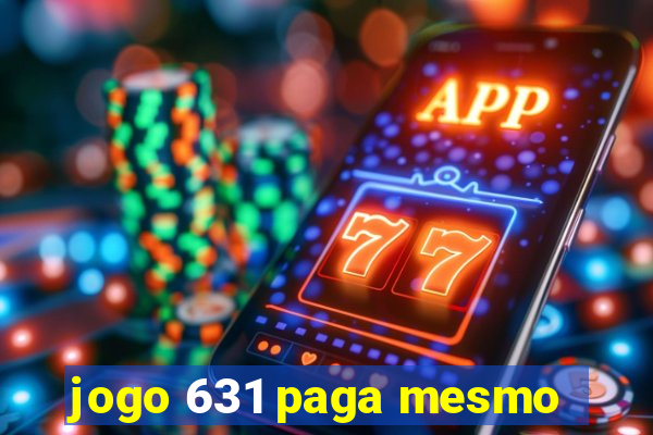 jogo 631 paga mesmo