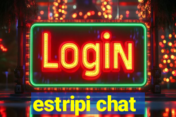 estripi chat