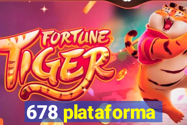 678 plataforma