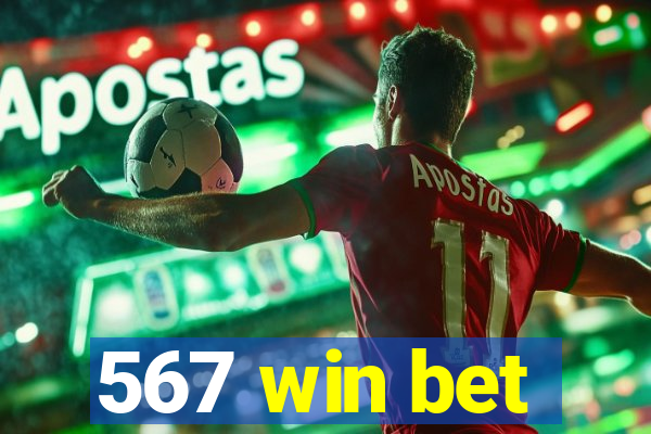 567 win bet