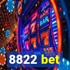 8822 bet