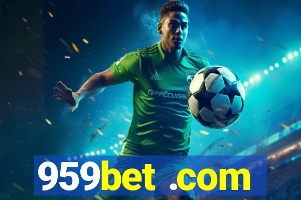 959bet .com
